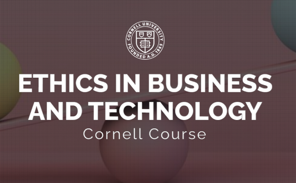 Ethics in Business and Technology